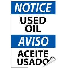 Notice Used Oil Aviso Aceite Usado Hazard Sign Waste Signs LABEL DECAL STICKER