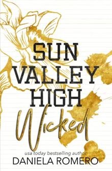 Sun Valley High - Wicked von Romero, Daniela | Buch | Zustand sehr gut