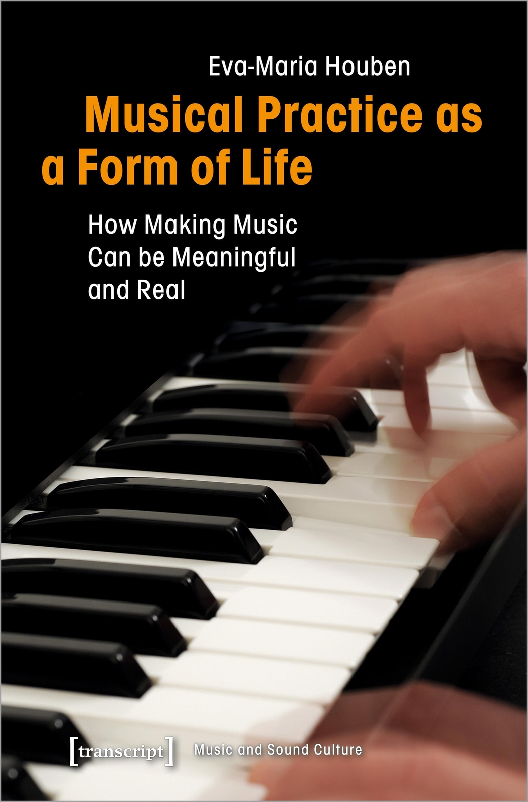 Thumbnail - Musical Practice As A Form Of Life | Eva-maria Houben | Taschenbuch |