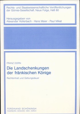 Die Landschenkungen der fränkischen Könige - Signiert Dorn, Franz: