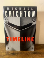 Timeline by Michael Crichton Hardcover 1999 First Trade Edition with Dust Jacket