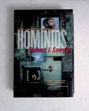 Hominids - Robert J. Sawyer, Neanderthal Parallax, Signed, Remaindered,Hardcover
