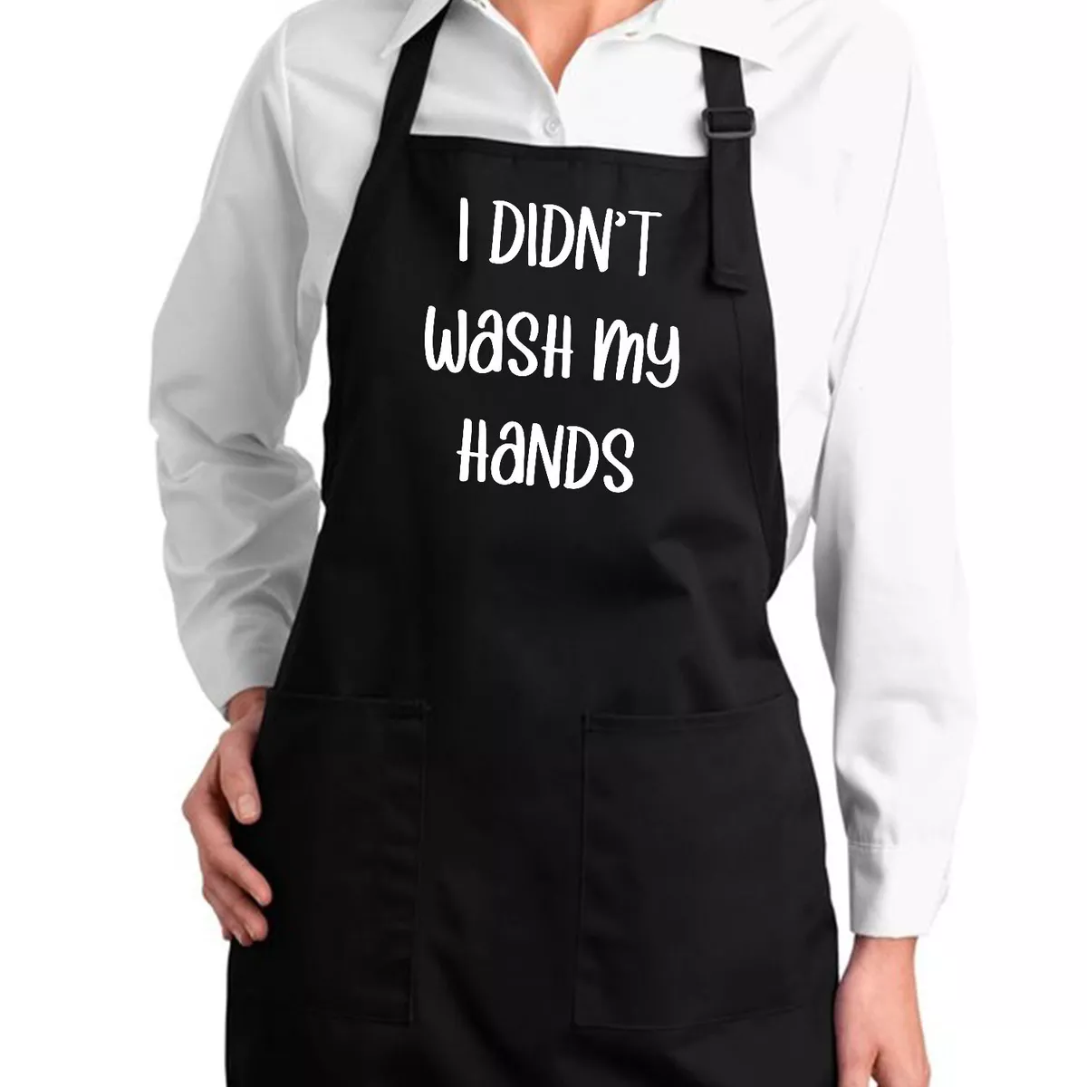 Funny Kitchen Aprons I Didn't Wash My Hands Kitchen Chef Cooking Cook Quote  Gift