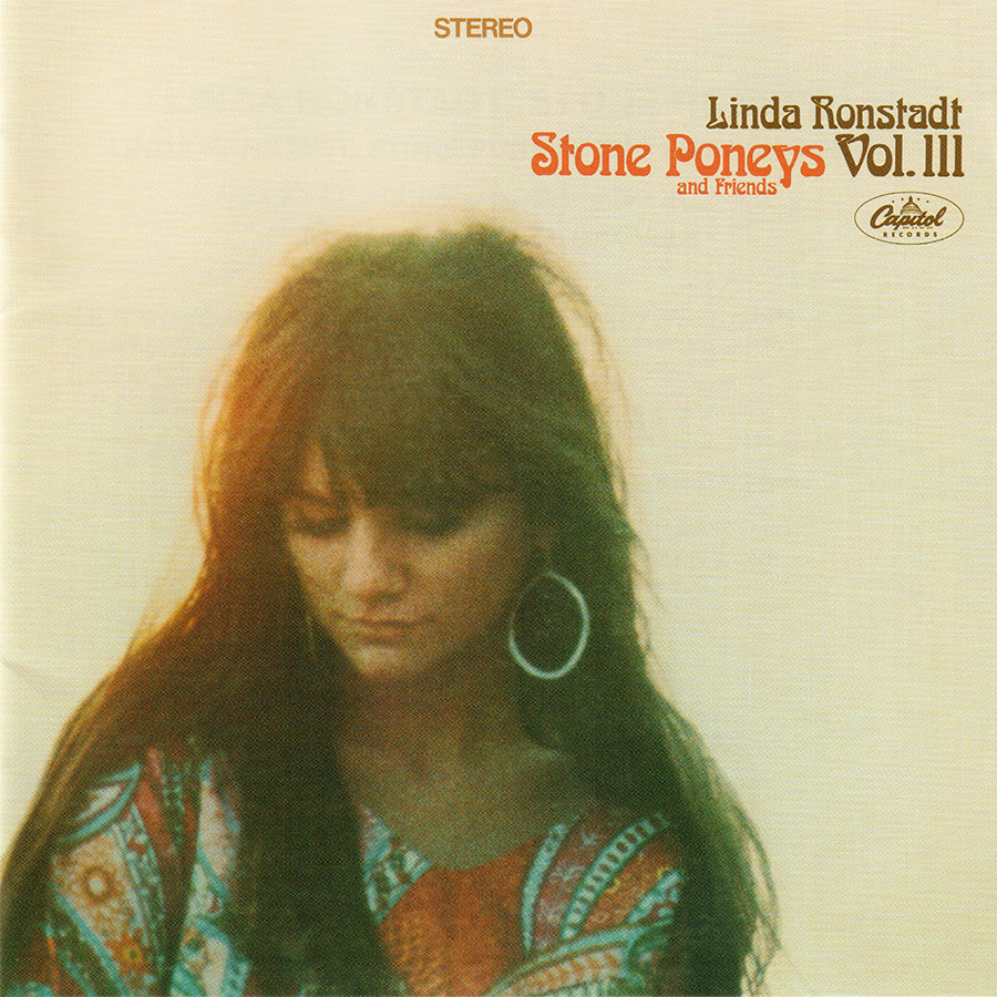 リンダ・ロンシュタット ストーン・ポニーズ Vol.3 紙ジャケ SHM-CD Linda Ronstadt ~ Stone Poneys ~ Vol 3 (1968) OBI CD 2021 Capitol