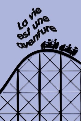 La vie est une aventure by Rafael Lima Paperback Book