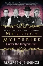 Maureen Jenning Murdoch Mysteries - Under the Dragon's T (Paperback) (UK IMPORT)