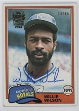 2019 Topps 3/65 Willie Wilson (1981 Topps) #81T-360 Auto 0d8