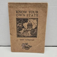 Antique 1925 Standard Oil Know Your Own State West Virginia Booklet *Loose Pages