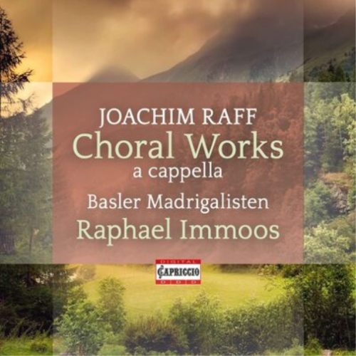Joachim Raff Joachim Raff: Choral Works a Cappella (CD) Album - Picture 1 of 1
