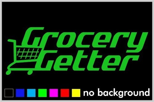 Grocery Getter Sticker Vinyl Decal Funny Illlest Car Window Truck JDM Euro Drift - Picture 12 of 15