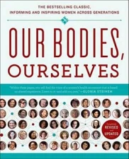 Our Bodies, Ourselves - Paperback - VERY GOOD
