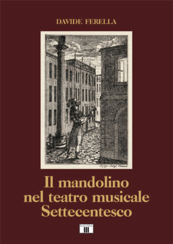 Libri Ferella Davide - Il Mandolino Nel Teatro Musicale Settecentesco - Foto 1 di 1