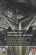 			Modeling Steel and Composite Structures, Vellasco, De-Andrade, De-Li.=		