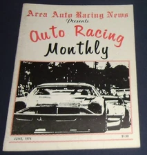1974 Area Auto Racing News Auto Racing Monthly June Issue