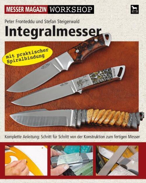 Thumbnail - Integralmesser | Messer Magazin Workshop-serie | Peter Fronteddu (u.