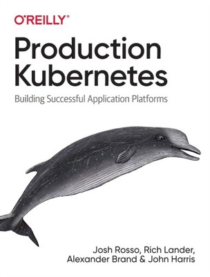 Production Kubernetes by Alex Brand (Paperback Book)