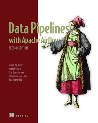 Julian de Ruite Data Pipelines with Apache Airflow, Second E (Gebundene Ausgabe)