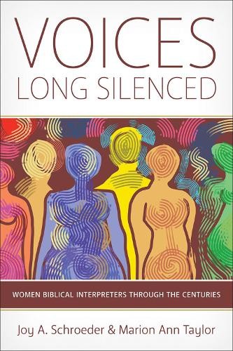 Voices Long Silenced by Joy A. Schroeder, Marion Ann Taylor - 9780664265120
