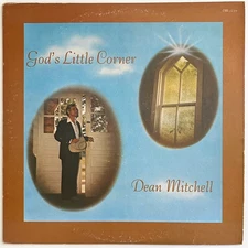 DEAN MITCHELL God's Little Corner, Rare Country Gospel LP Private Label, Alabama