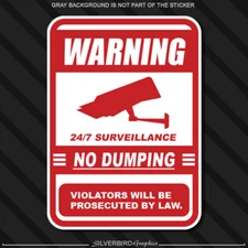 No Dumping Video Surveillance sign vinyl decal sticker outdoor business garbage