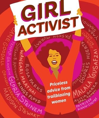 Girl Activist: Priceless Advice from T..., Louisa Kamps