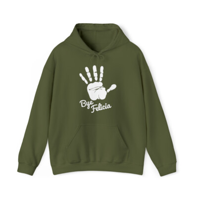 Bye Felicia Graphic Hoodie, Sizes S-5XL