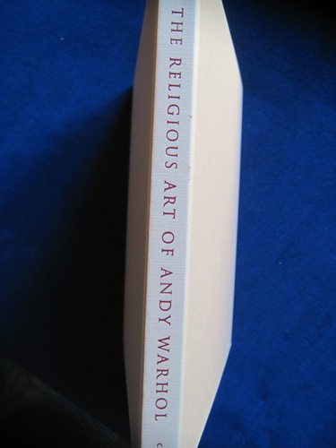 THE RELIGIOUS ART OF ANDY WARHOL by Jane Daggett Dillenberger - 1st Ed in Jacket - Picture 7 of 10