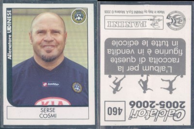 Figur Fußballer Panini 2005/06-UDINESE, Xerxes COSMI-460-NUOVA, Perfect