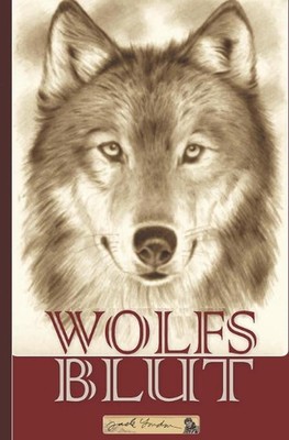 Jack London: Wolfsblut by Marie Laue Paperback Book