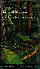 A Field Guide to the Birds of Mexico and Central America