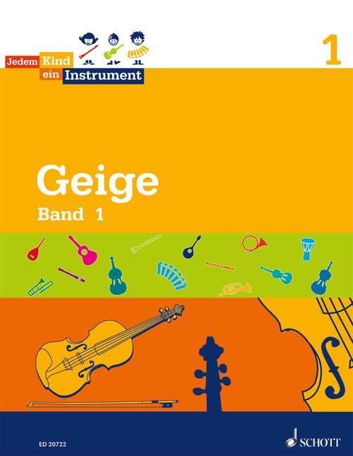 Thumbnail - Jedem Kind Ein Instrument. Geige. Band 1 | Luise Schroeter, Norbert