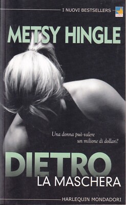 Hinter der Maske - Hingle - Mondadori 1. Aufl. die neuen Bestseller Nr.259 7/2003