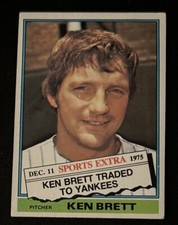 1976 Topps Traded Ken Brett Baseball Card #401T Yankees PR O/C