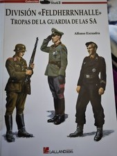 Divison Feldherrnalle: Tropas De La Guardia De Las Sa
