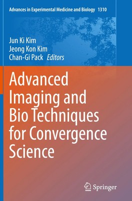 Jun Ki Kim (u. a.) | Advanced Imaging and Bio Techniques for Convergence Science