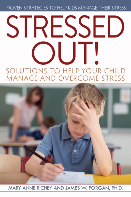 Stressed Out! by James W. Forgan (Paperback Book)