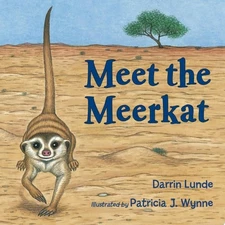 Meet the Meerkat by Lunde, Darrin, Good Book
