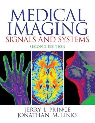 Medical Imaging Signals and Systems 2nd Edition by Jonathan Links (English) Hard
