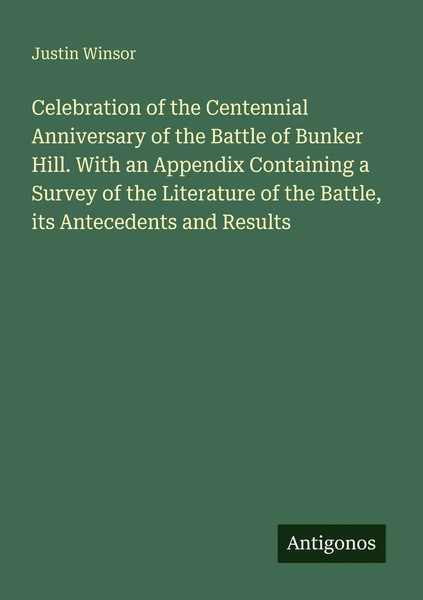 Celebration Of The Centennial Anniversary Of The Battle Of Bunker Hill. With...-image