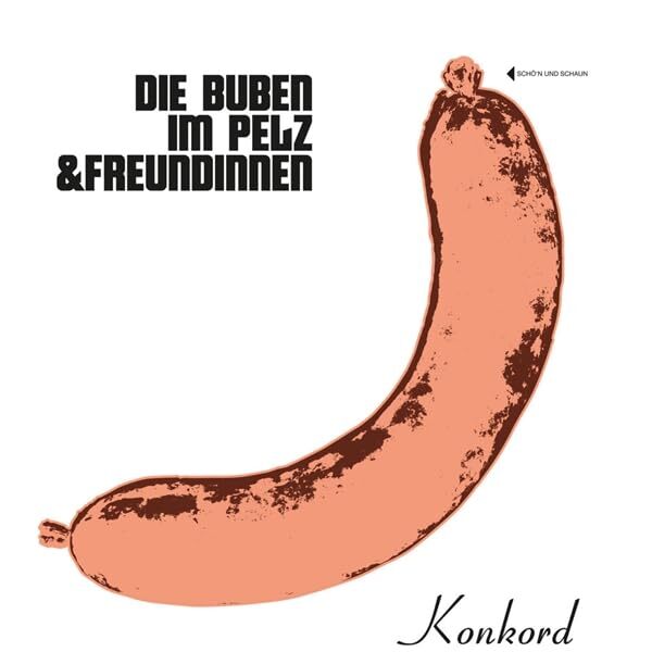 Die Buben im Pelz & Freundinnen Die Buben im Pelz & Freundinnen (Vinyl LP)