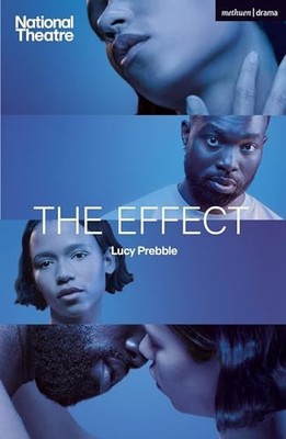 Effect, The (Modern Plays) by Prebble, Lucy Paperback / softback Book The Fast