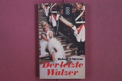 351953 Robert T. Stevens DER LETZTE WALZER Rowohlt Taschenbuch Verlag