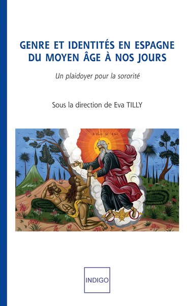 Genre Et IdentitéS En Espagne Du Moyen âGe à Nos Jours Eva Tilly Taschenbuch-image
