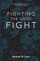 Fighting The Good Fight Michael W Dorn Taschenbuch Englisch 2023 Lerue Books