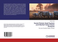 Sweet Potato Seed System And Market Value Chain Analyses Getahun Degu