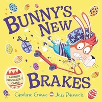 Caroline Crowe - Bunny's New Brakes - Paperback - G245Z