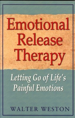 Emotional Release Therapy: Letting Go of Life's Painful Emotions