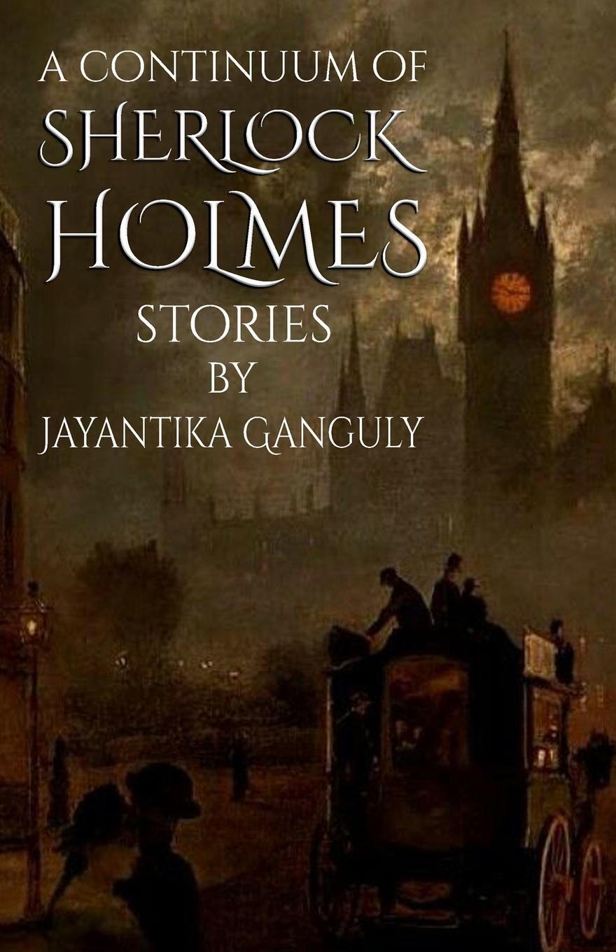 Thumbnail - A Continuum Of Sherlock Holmes Stories | Jay Ganguly | Taschenbuch |