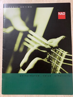 NAD ELECTRONICS 2001 CATALOG, CLASSIC SERIES STEREO EQUIPMENT-GLOSSY COLOR FOTOS