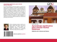 MoiséS Meza DíAz | Aprendizaje Significativo Para Vincular Hechos HistóRicos
